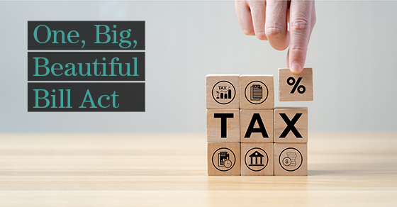 Significant Business Tax Provisions in the One, Big, Beautiful Bill Act